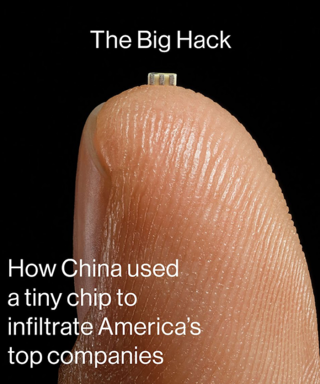 The Big Hack: How China Used a Tiny Chip to Infiltrate U.S. Companies ...